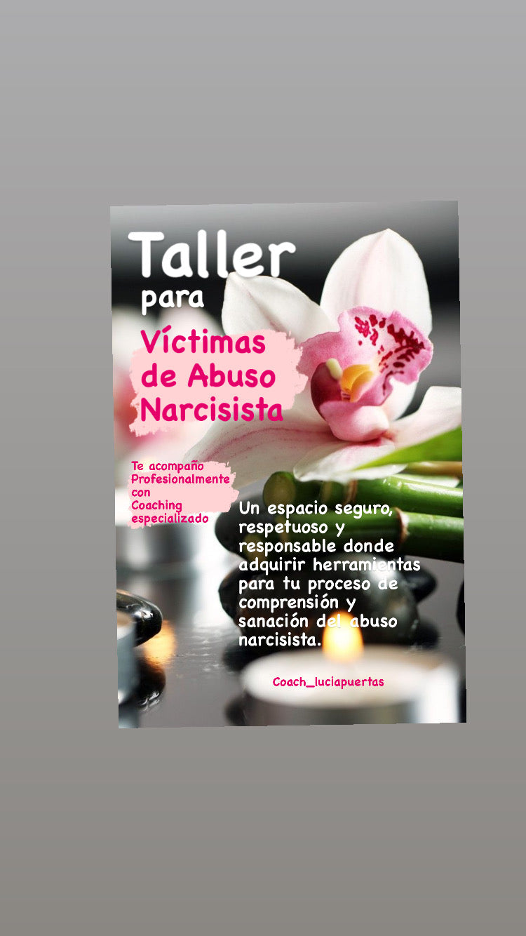 Taller para Víctimas de Abuso Narcisista ❤️‍🩹🔜💚🧠